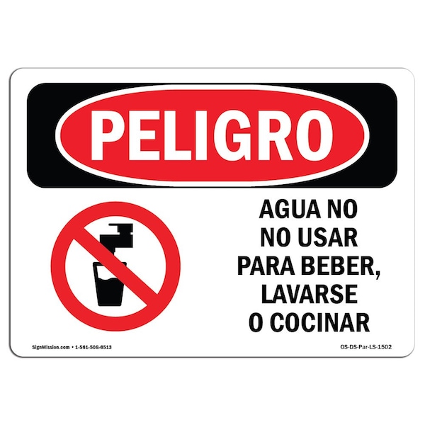 OSHA Danger, Non-Potable Water Not For Spanish, 5in X 3.5in Decal, 10PK, OS-DS-D-35-LS-1502-10PK